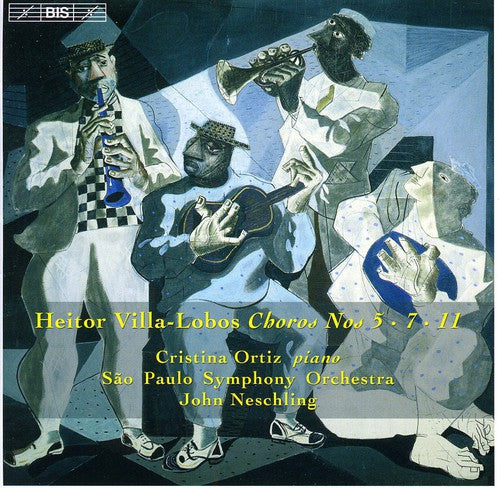 Villa-Lobos, H.: Choros, Vol. 1  - Choros Nos. 5, 7, 11