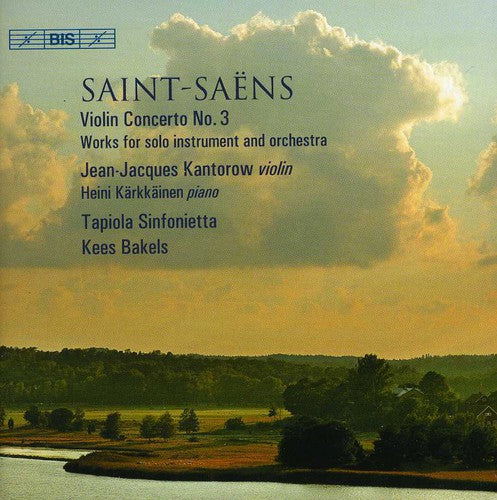 SAINT-SAENS: Violin Concerto No. 3 / Caprice andalous