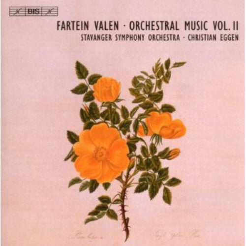 Valen, F.: Orchestral Music, Vol. 2  - Symphonies Nos. 2 and