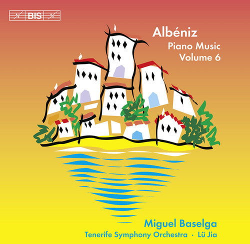Albeniz, I.: Complete Piano Music, Vol. 6