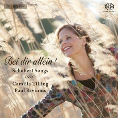 Bei dir allein! - Schubert Songs