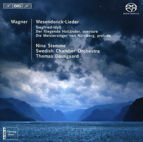 Wagner: Wesendonck-Lieder - Siegfried-Idyll