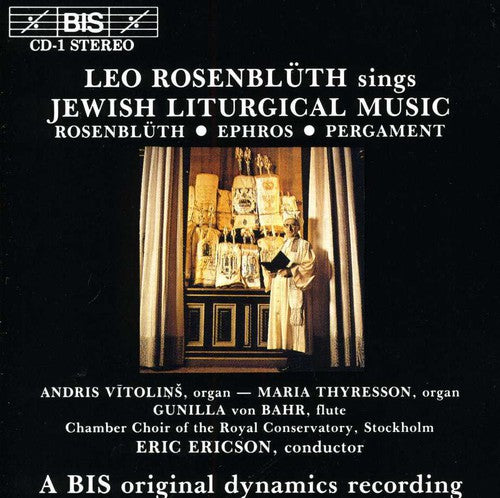 ROSENBLUTH / EPHROS / PERGAMENT: Jewish Liturgical Music