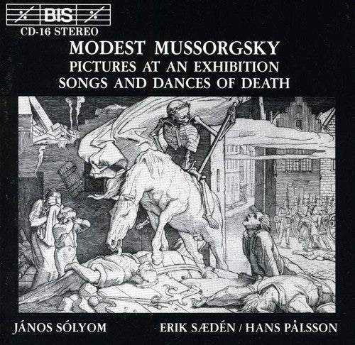 MUSSORGSKY: Pictures at an Exhibition / Songs and Dances of