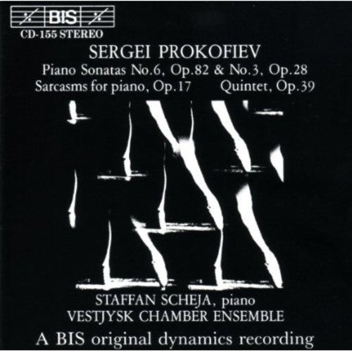 PROKOFIEV: Piano Sonatas Nos. 3 and 6 / Sarcasms, Op. 17 / Q