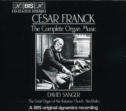 FRANCK: Complete Organ Music