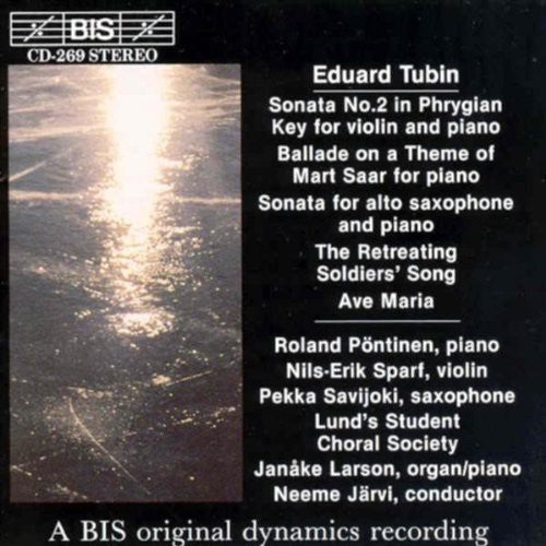 TUBIN: Violin Sonata / Alto Saxophone Sonata / Ave Maria
