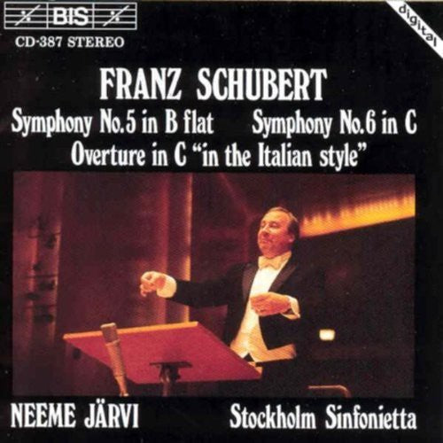 SCHUBERT: Symphony No. 5 / Symphony No. 6 / Overture in C ma