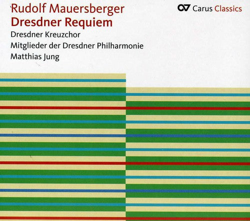 Mauersberger: Dresdner Requiem