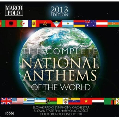 The Complete National Anthems of the World (2013 Edition)