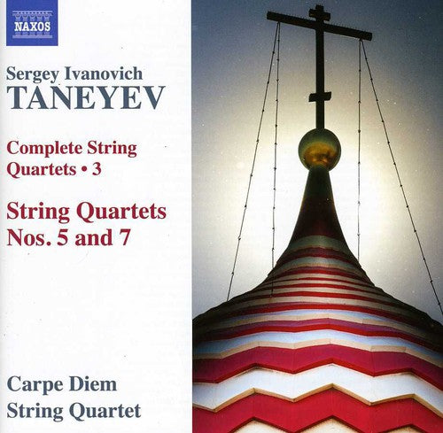 Taneyev: Complete String Quartets, Vol. 3