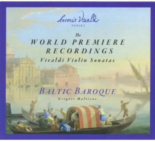 The World Premiere Recordings: Vivaldi Violin Sonatas