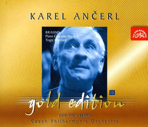 Ancerl Gold Edition 15: Brahms: Concerto for Piano in D mino