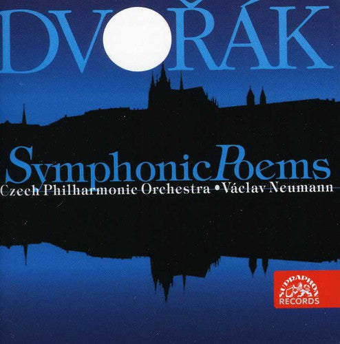 Dvorák: Symphonic Poems