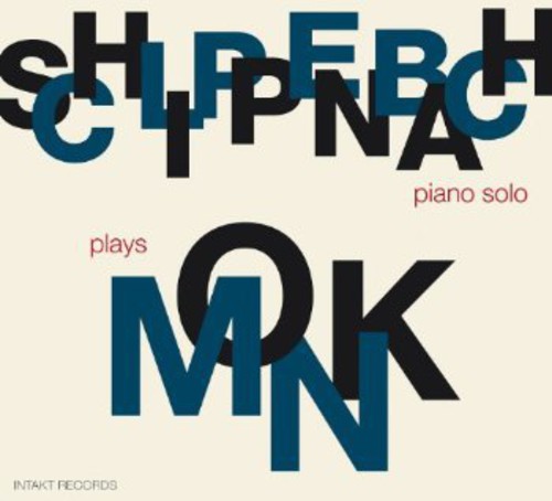 SCHLIPPENBACH PLAYS MONK