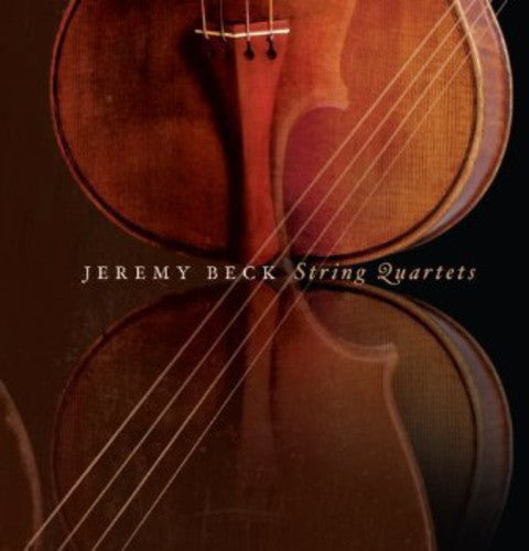 Beck: String Quartets