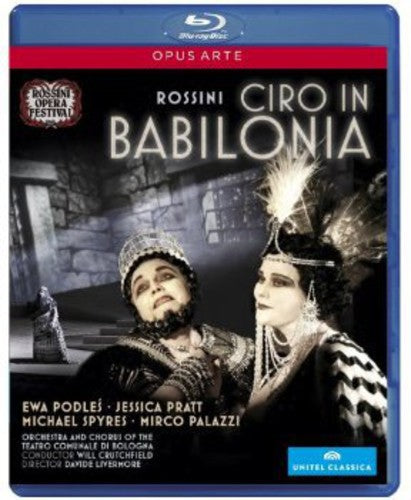 Rossini: Ciro in Babilonia
