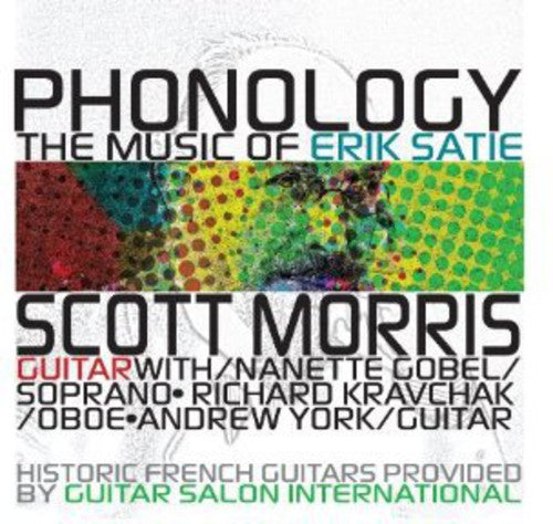 PHONOLOGY: MUSIC OF SATIE