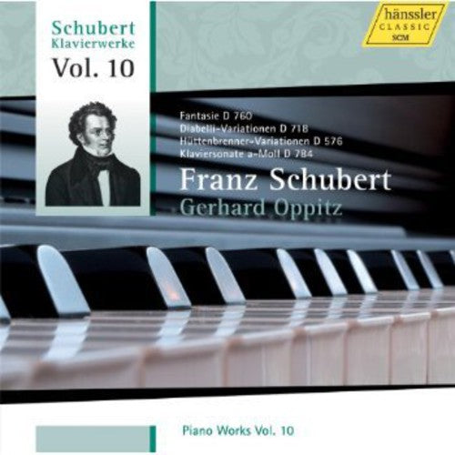 Schubert: Piano Works, Vol. 10