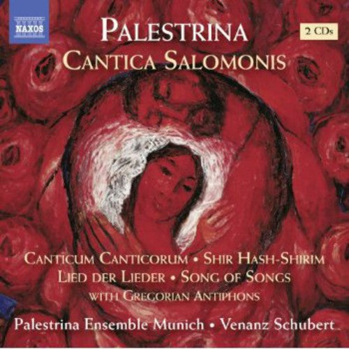 Palestrina: Cantica Salomonis