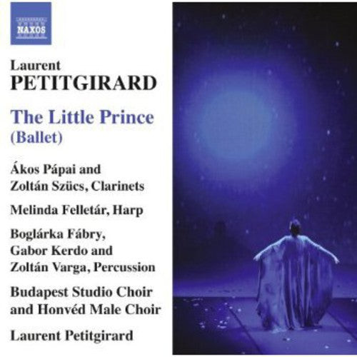 Petitgirard: The Little Prince