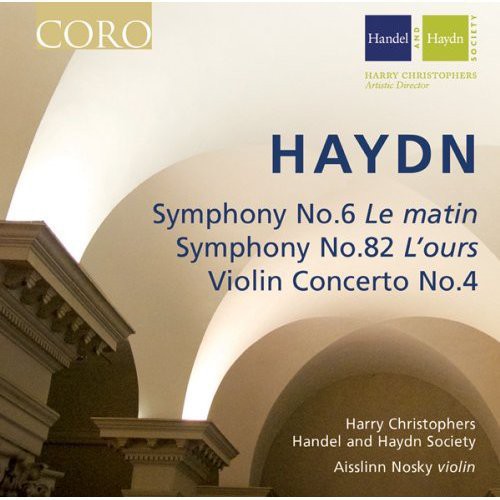 Haydn: Symphonies Nos. 6 and 82 - Violin Concerto