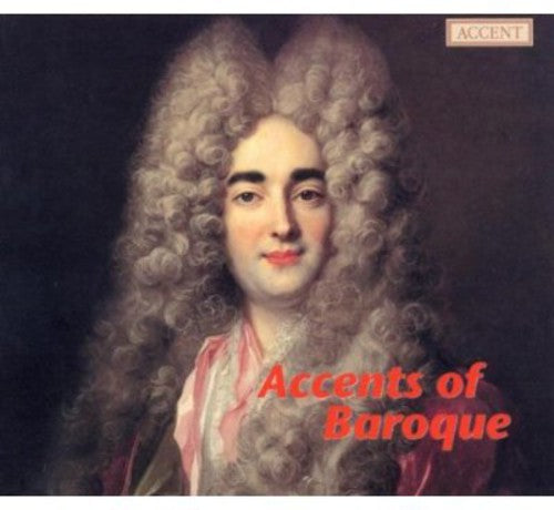 ACCENTS OF BAROQUE
