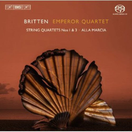 Britten: String Quartets Nos. 1, 3 & Alla marcia
