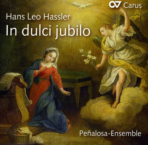 Hassler: In dulci jubilo