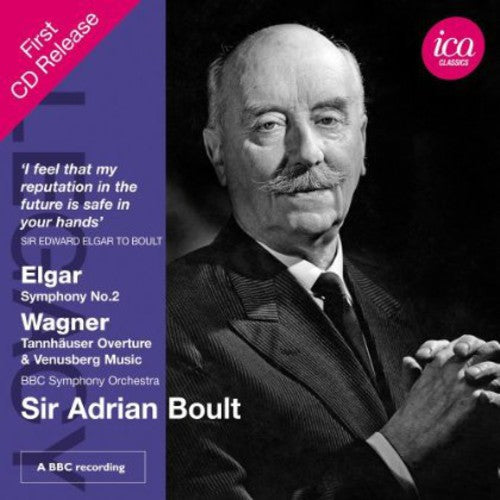Elgar: Symphony No. 2 - Wagner: Tannhäuser Overture & Venusb