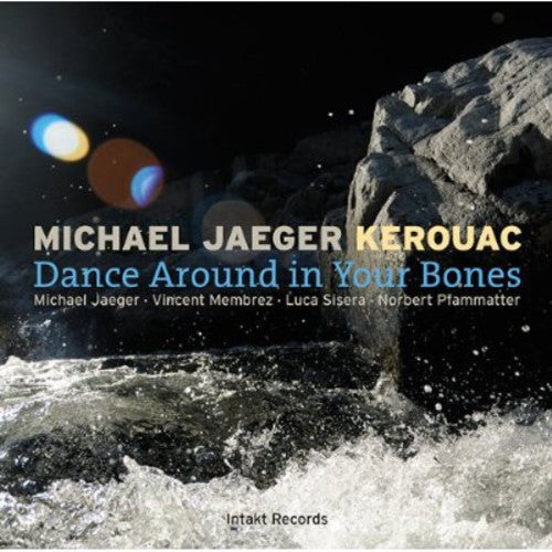 DANCE AROUND IN YOUR BONES