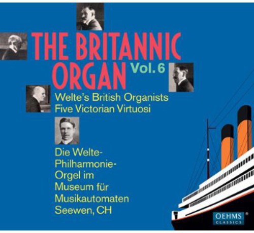 The Britannic Organ, Vol. 6