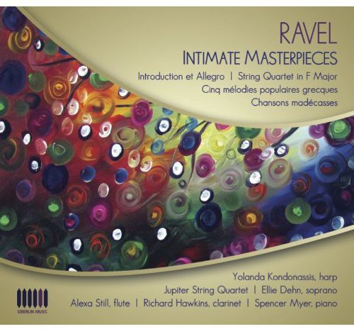 Ravel: Intimate Masterpieces