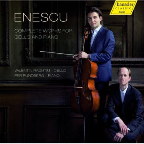Enescu: Complete Works for Cello & Piano