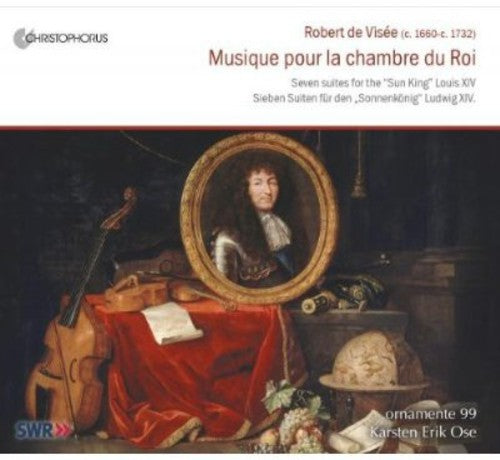 Visee, R. De: Chamber Music