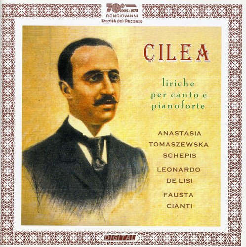 Cilea: Liriche per canto e pianoforte