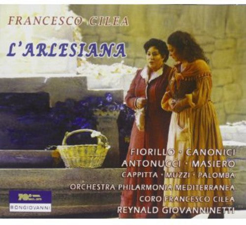 Cilea: L'arlesiana (Live)