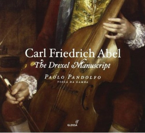 Abel, C.F.: Viola Da Gamba Suites