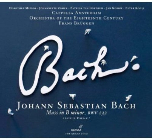 Bach: Mass in B minor
