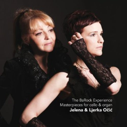 The BaRock Experience - Masterpieces for cello & organ