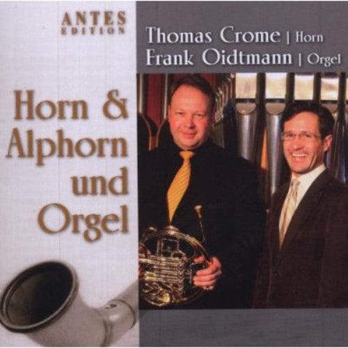 Horn & Alphorn und Orgel