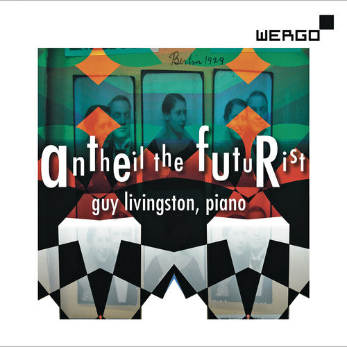 Antheil the Futurist