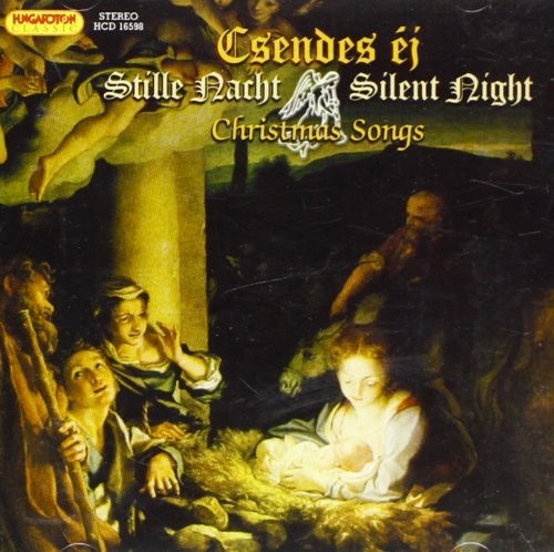Csendes éj: Silent Night Stille Nacht