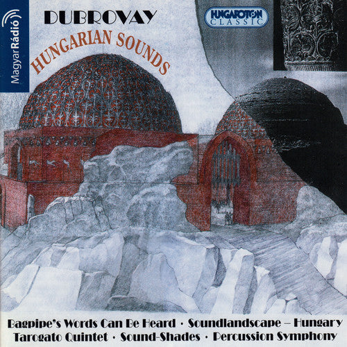 DUBROVAY: Hungarian Sounds