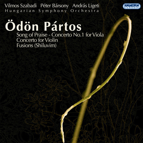 PARTOS: Viola Concerto No. 1 / Violin Concerto / Shiluvim (F