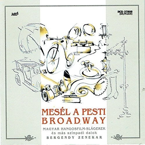 Mesél a pesti broadway …