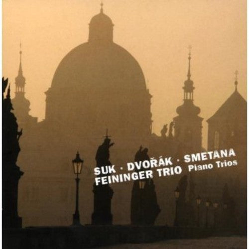 Suk - Dvorák - Smetana: Piano Trios