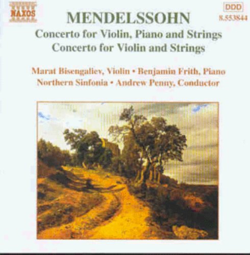 MENDELSSOHN: Concerto for Violin, Piano and Strings / Violin
