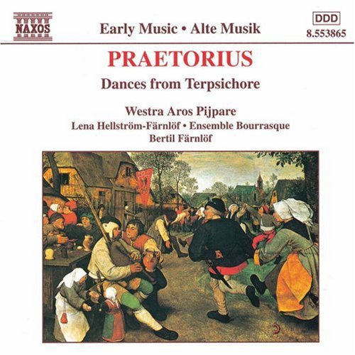 PRAETORIUS: Dances from Terpsichore
