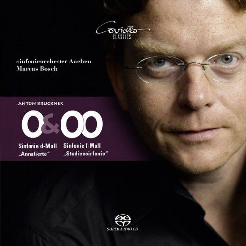 Bruckner: Symphony No. 00, "Study Symphony" - Symphony No. 0